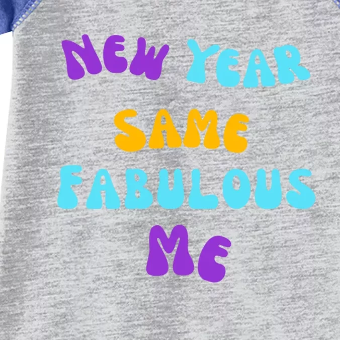 New Year Same Fabulous Me Design For The Holiday Season Cute Gift Infant Baby Jersey Bodysuit