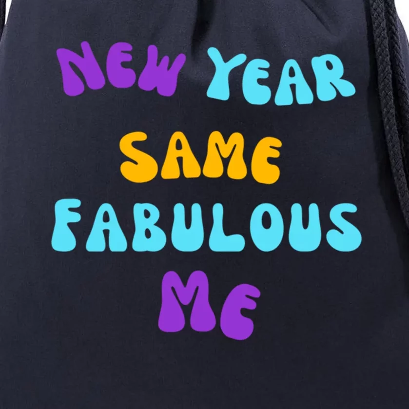 New Year Same Fabulous Me Design For The Holiday Season Cute Gift Drawstring Bag