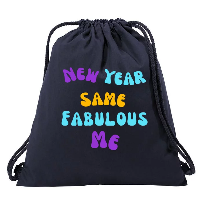 New Year Same Fabulous Me Design For The Holiday Season Cute Gift Drawstring Bag