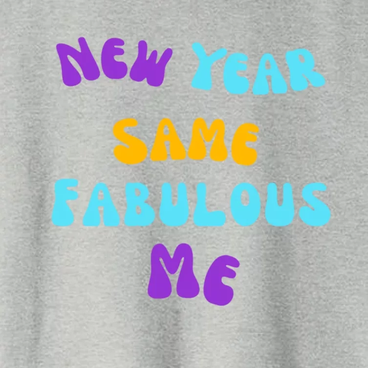 New Year Same Fabulous Me Design For The Holiday Season Cute Gift Women's Crop Top Tee