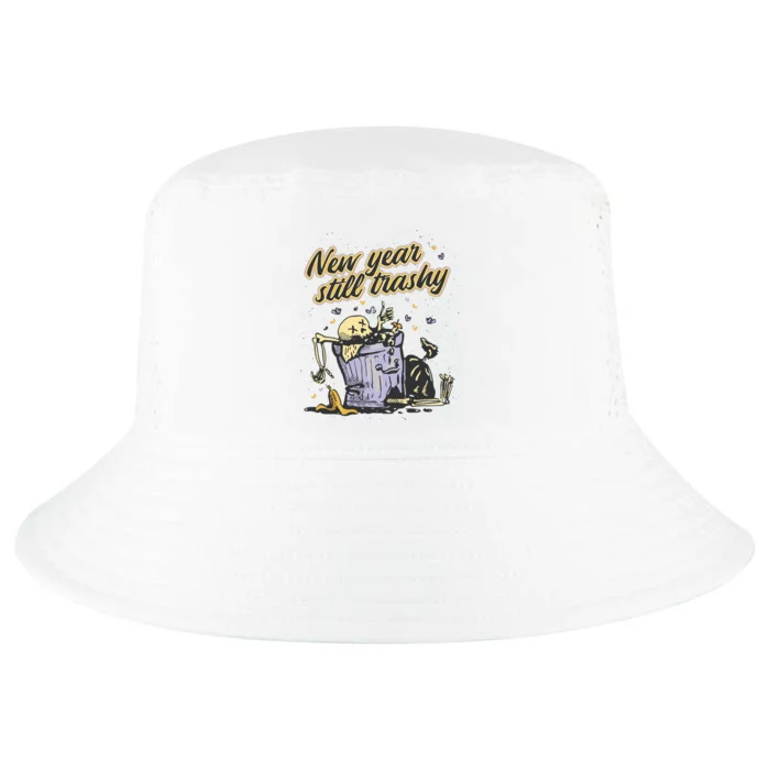 New Years Still Trashy Funny NYE Cool Comfort Performance Bucket Hat