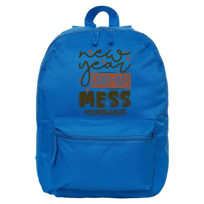 New Year Same Hot Mess Counselor Life Gift 16 in Basic Backpack