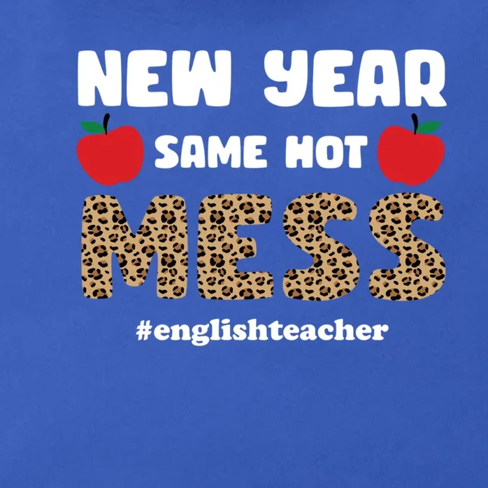 New Year Same Hot Mess Funny English Teacher Gift Zip Tote Bag