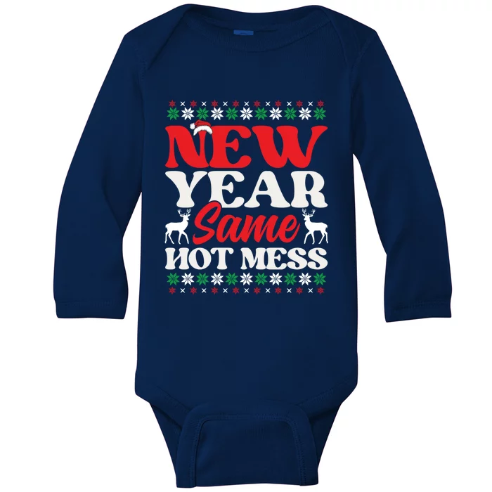 New Year Same Hot Mess Funny Graphic Graphic Gift Baby Long Sleeve Bodysuit