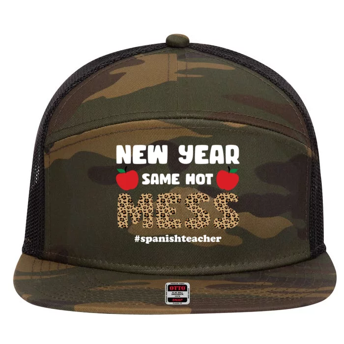 New Year Same Hot Mess Funny Spanish Teacher Gift 7 Panel Mesh Trucker Snapback Hat