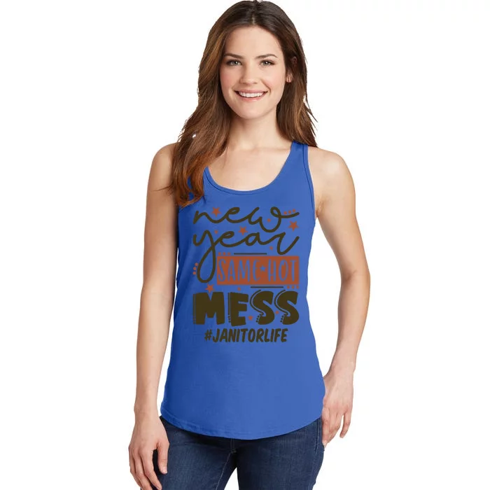 New Year Same Hot Mess Janitor Life Gift Ladies Essential Tank