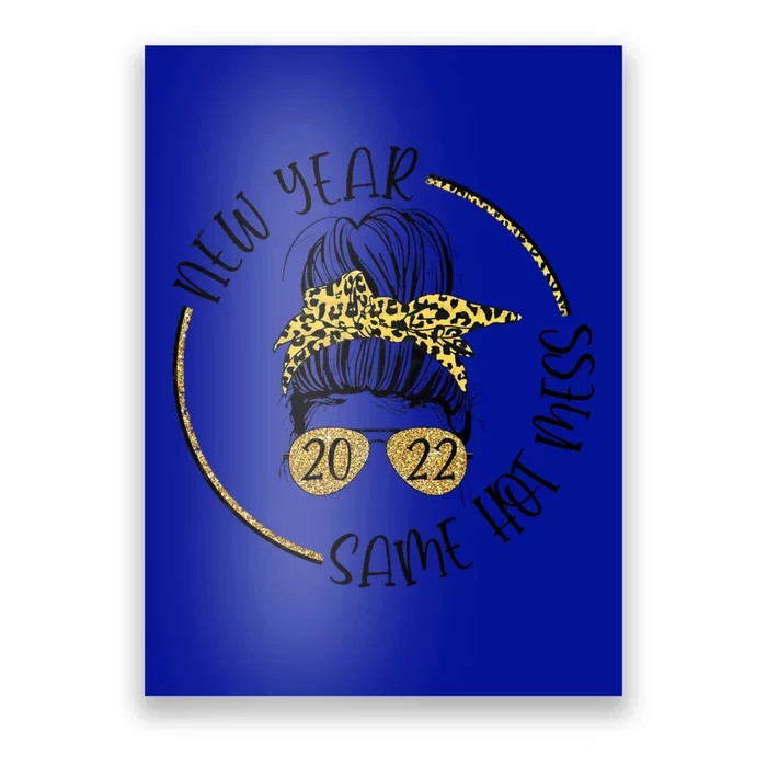 New Year Same Hot Mess Leopard New Years Eve Party Cute Gift Poster