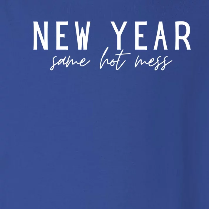 New Year Same Hot Mess New YearS Eve Day Funny Cool Gift Toddler Long Sleeve Shirt