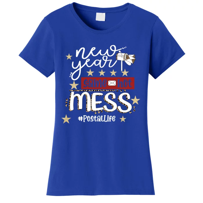 New Year Same Hot Mess Postallife Mail Carrier Postal Worker Great Gift Women's T-Shirt