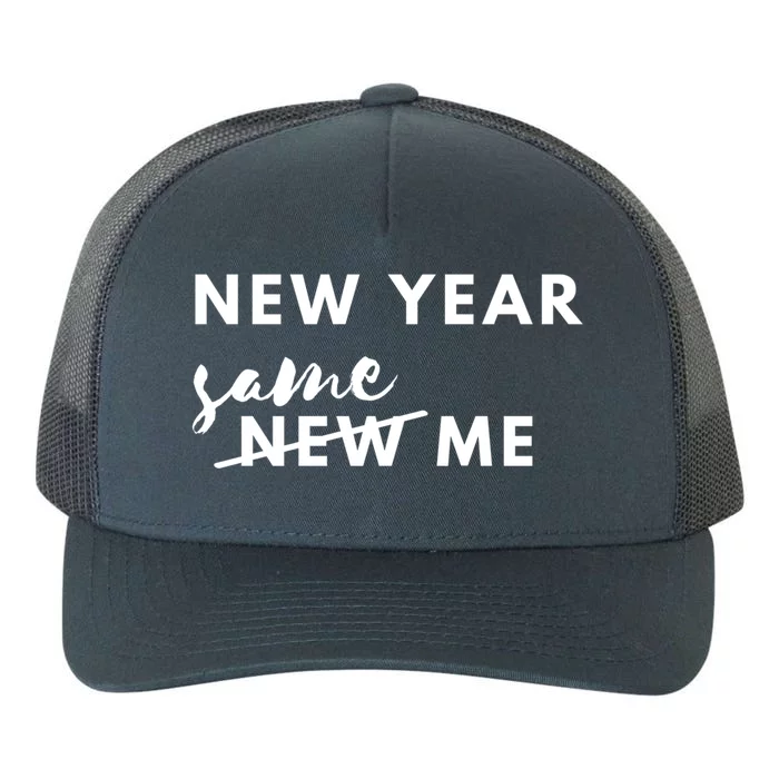 New Year Same Me Gift Yupoong Adult 5-Panel Trucker Hat