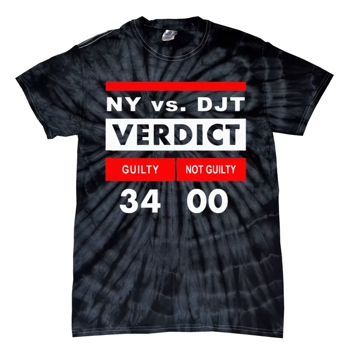 New York Versus Donald Trump Guilty 34 Counts Tie-Dye T-Shirt