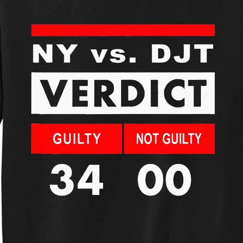 New York Versus Donald Trump Guilty 34 Counts Sweatshirt