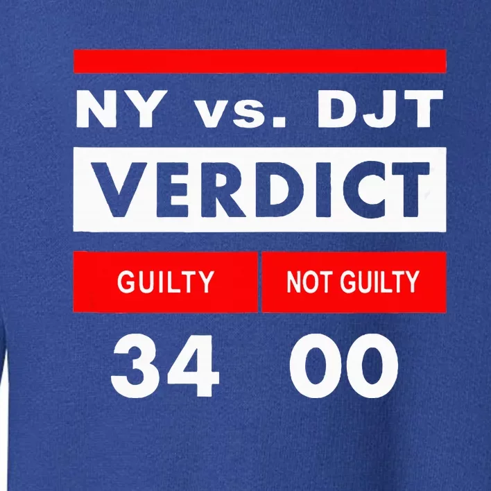 New York Versus Donald Trump Guilty 34 Counts Toddler Sweatshirt