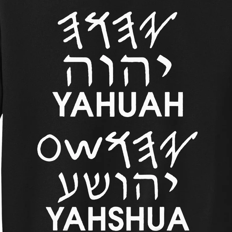 Names YAHUAH YAHSHUA Paleo Hebrew Tall Sweatshirt