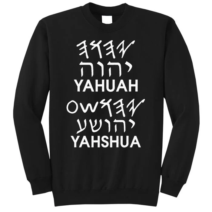 Names YAHUAH YAHSHUA Paleo Hebrew Tall Sweatshirt