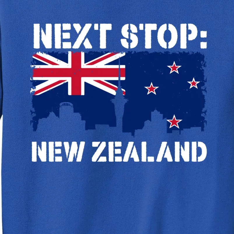 New Zealand Summer Vacation Trip Next Stop Vacay Vibes Gift Tall Sweatshirt