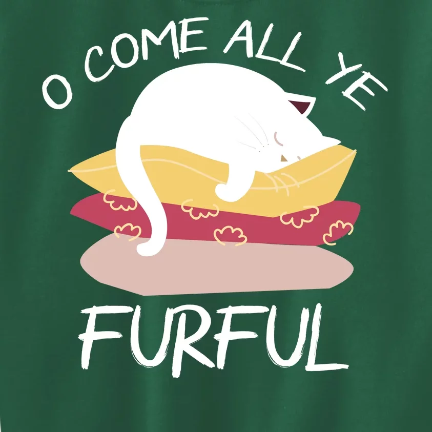 O Come All Ye Furful Kids Sweatshirt