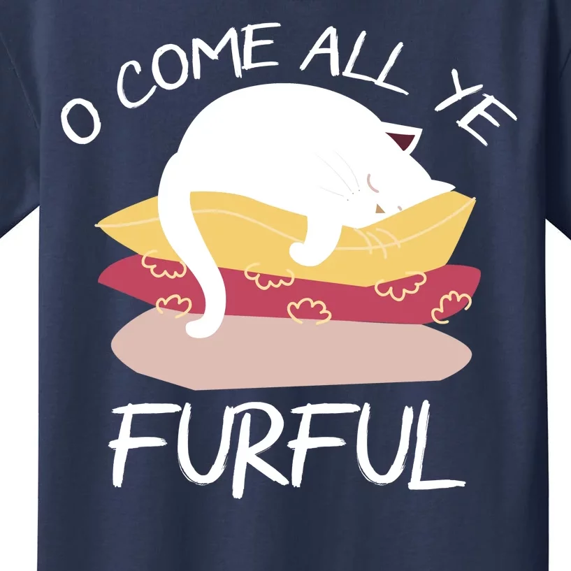 O Come All Ye Furful Kids T-Shirt