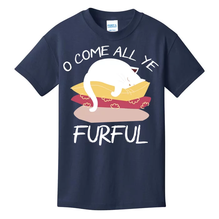 O Come All Ye Furful Kids T-Shirt