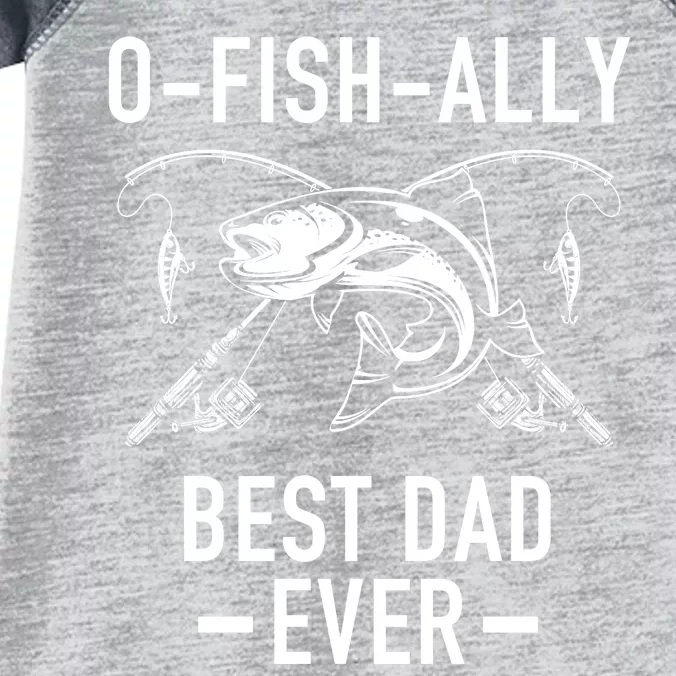 O-Fish-Ally Best Dad Ever Infant Baby Jersey Bodysuit