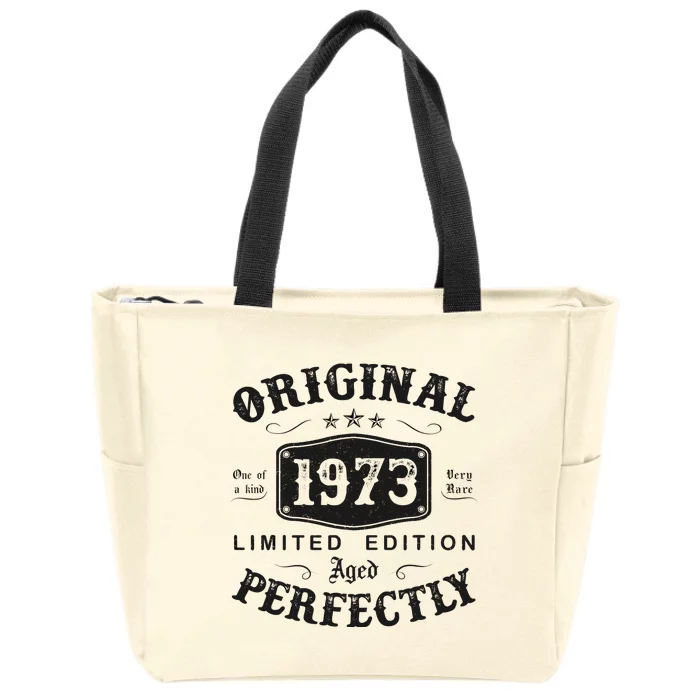 Original 1973 50 Years Old 50th Birthday Gifts Zip Tote Bag