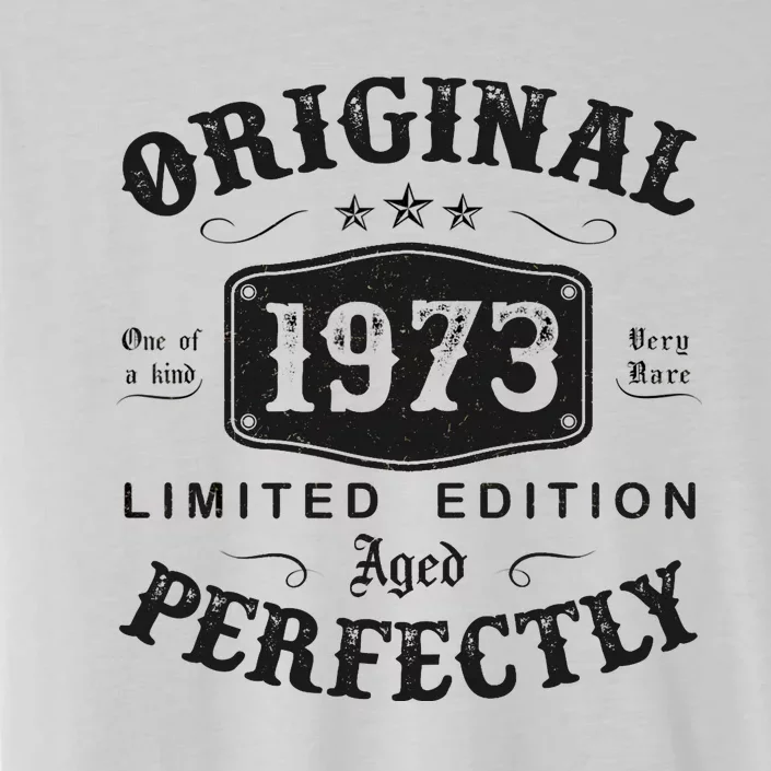 Original 1973 50 Years Old 50th Birthday Gifts ChromaSoft Performance T-Shirt