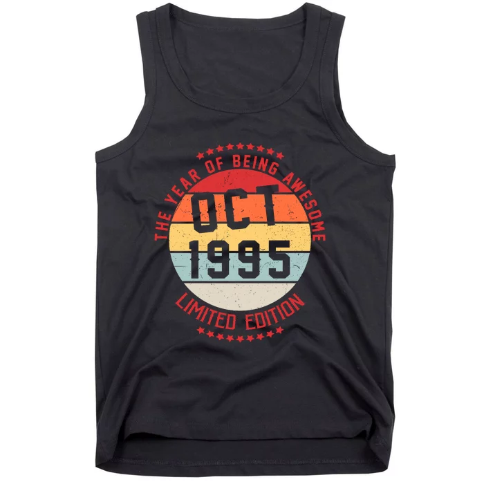 Oct 1995 Birthday The Year Of Being Awesome Gift Tank Top