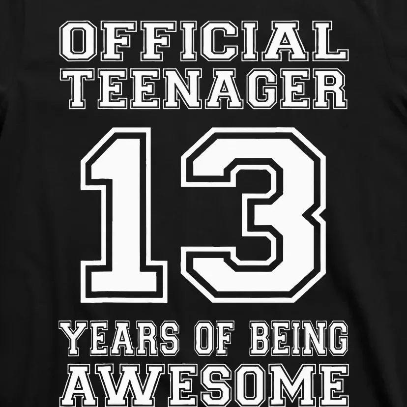 .O.fficial 13th Birthday Celebration Gifts for Teenagers T-Shirt