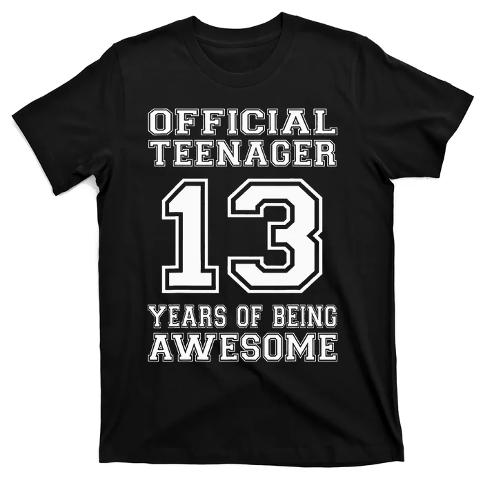 .O.fficial 13th Birthday Celebration Gifts for Teenagers T-Shirt