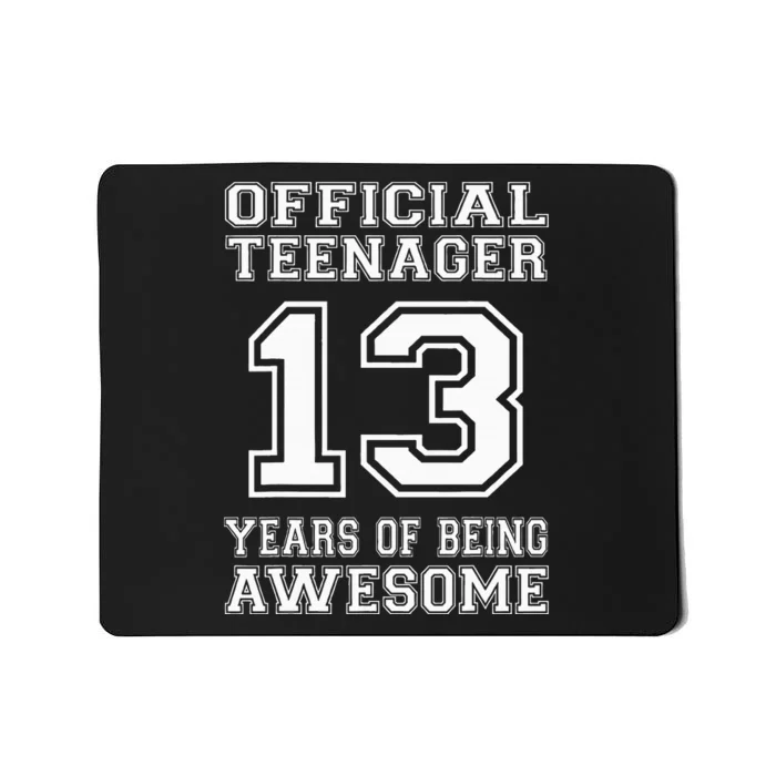 .O.fficial 13th Birthday Celebration Gifts for Teenagers Mousepad