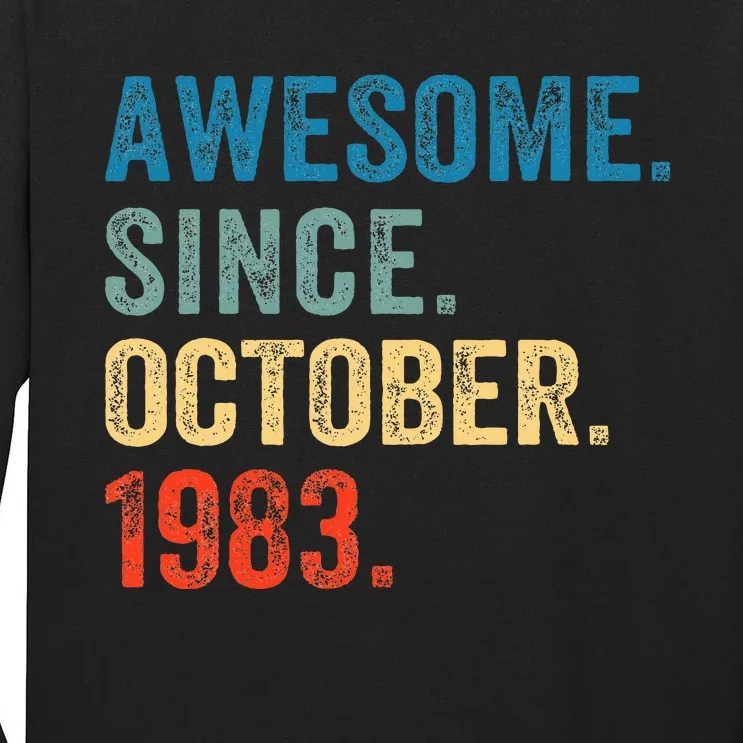 October 1983 Celebrating 40 Years old birthday Tall Long Sleeve T-Shirt