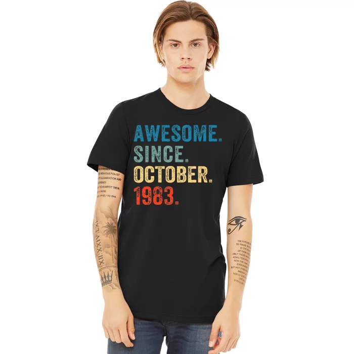 October 1983 Celebrating 40 Years old birthday Premium T-Shirt