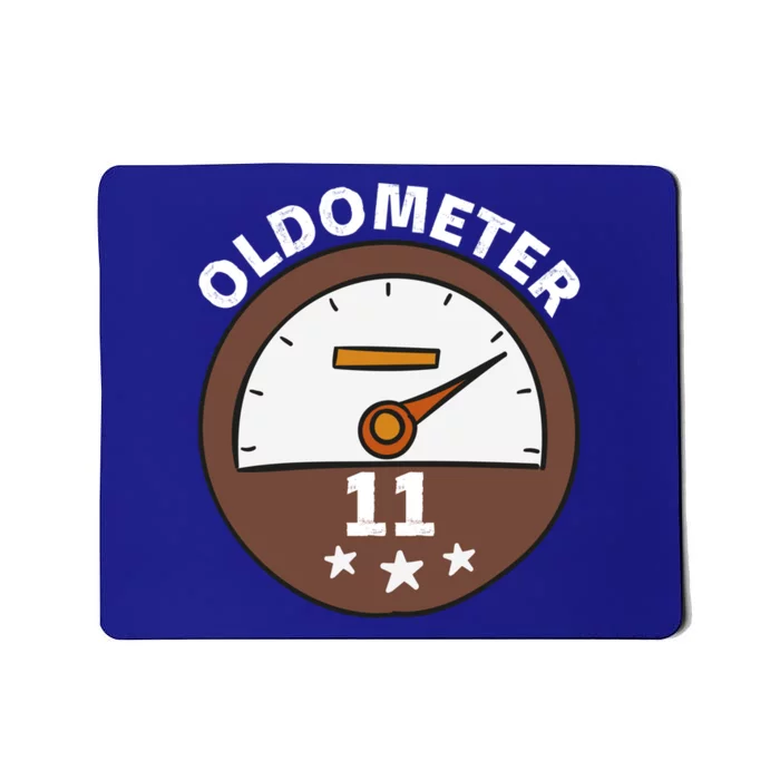 Oldometer 11 Funny Gift Mousepad