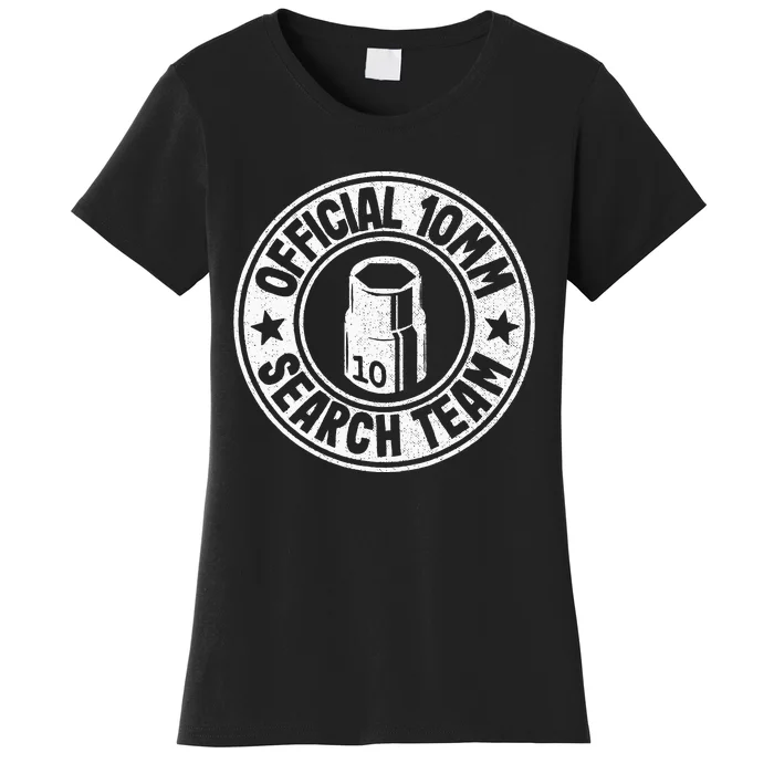 Official 10mm Socket Search Team Repair Shop Funny Mechanic Women's T-Shirt