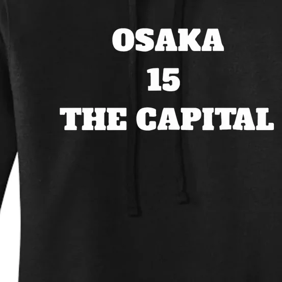 Osaka 15 The Capital Women's Pullover Hoodie