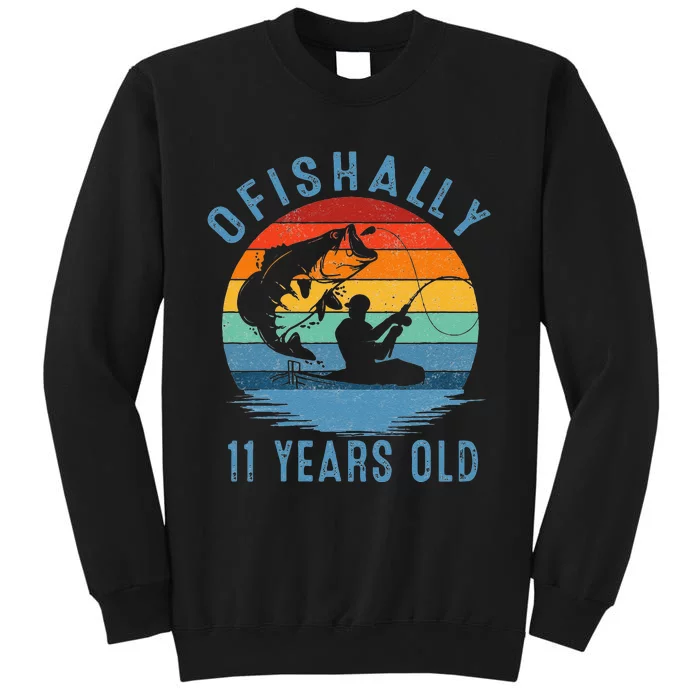 Ofishally 11 Years Old Fisherman 11th Birthday Fishing Gift Tall Sweatshirt