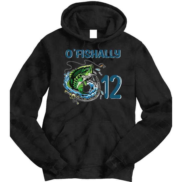 OFishally 12 Years Old Fisherman 12th Birthday Fishing Tie Dye Hoodie