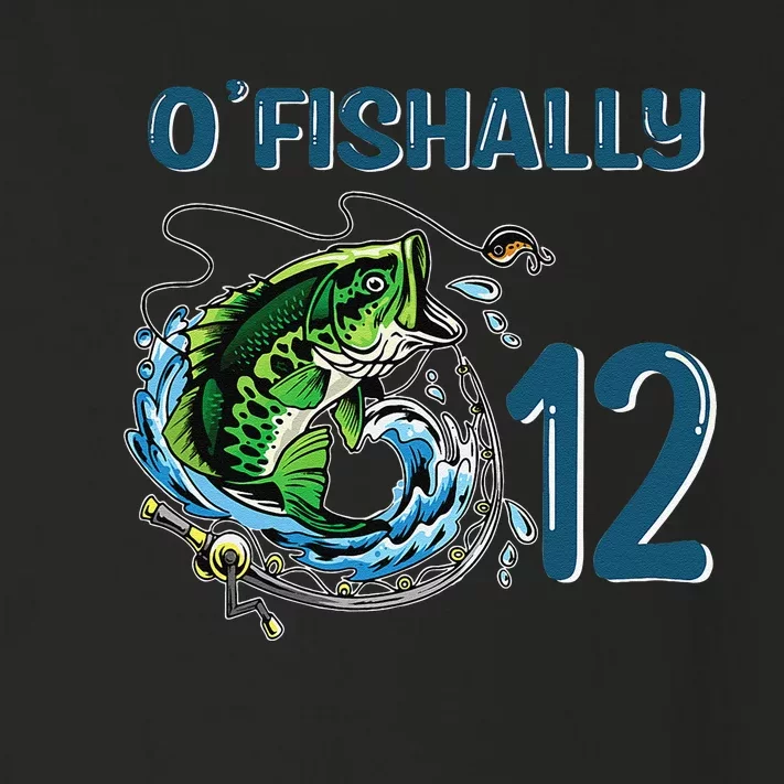 OFishally 12 Years Old Fisherman 12th Birthday Fishing Toddler Long Sleeve Shirt