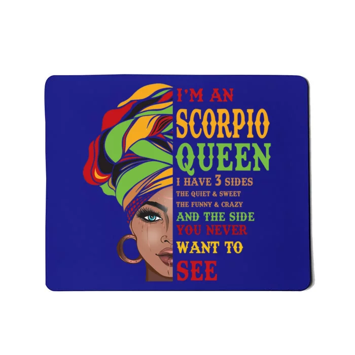 October 23 November 21 Birthday Scorpio African Gift Mousepad