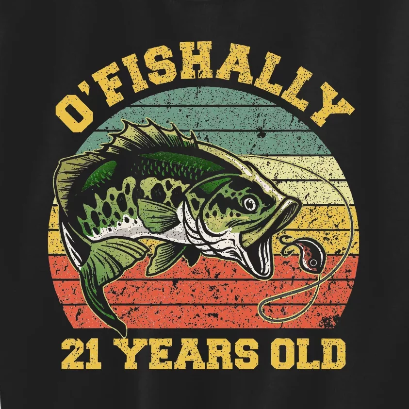 OFishally 21 Years Old Fishing Birthday Theme Party 21st Kids Sweatshirt