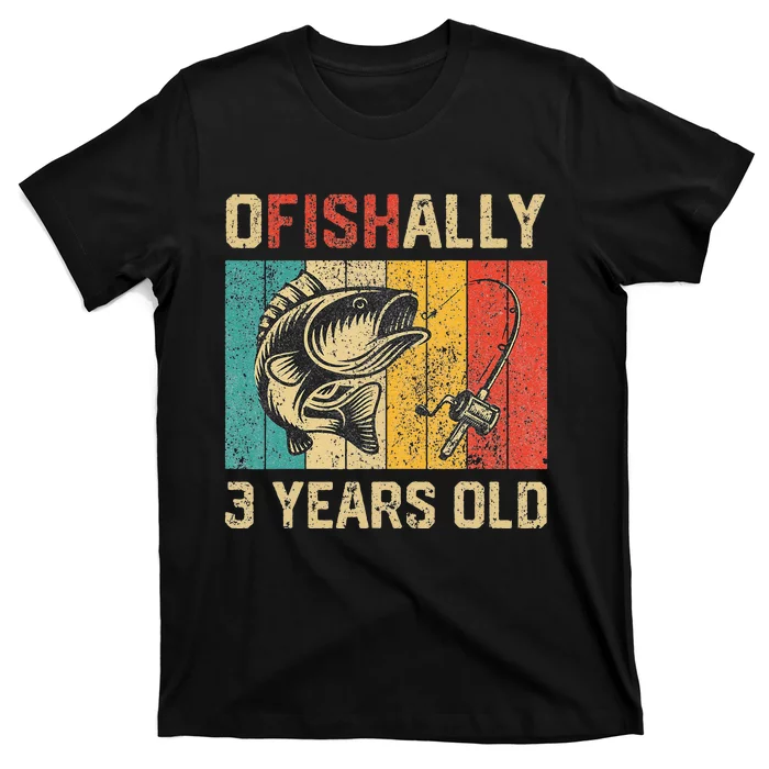 Ofishally 3 Years Old Funny Fishing Birthday Fisherman T-Shirt