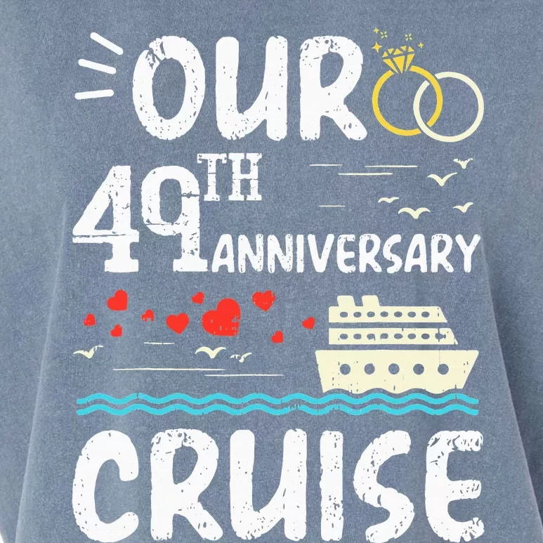 Our 49th Anniversary Cruise Trip Wedding Husband Wife Couple Garment-Dyed Women's Muscle Tee