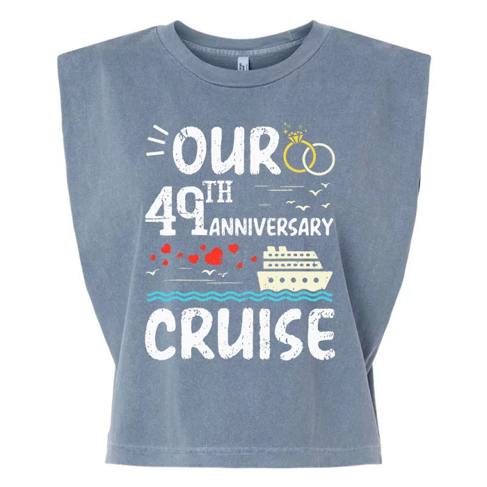 Our 49th Anniversary Cruise Trip Wedding Husband Wife Couple Garment-Dyed Women's Muscle Tee