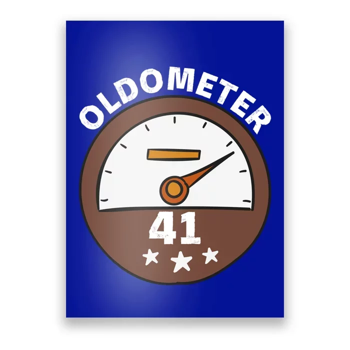 Oldometer 41 Gift Poster