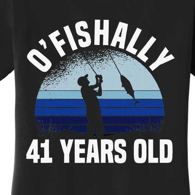 Ofishally 41 Years Old Fisherman 41st Birthday Fishing Women's T-Shirt