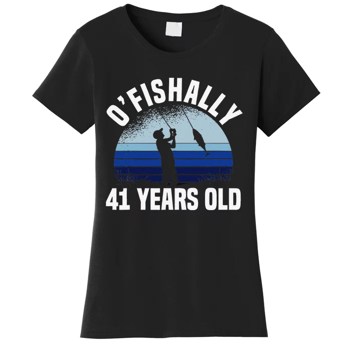 Ofishally 41 Years Old Fisherman 41st Birthday Fishing Women's T-Shirt