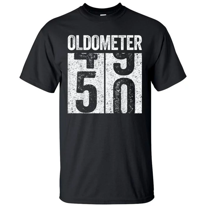 Oldometer 50  50th Birthday Tall T-Shirt