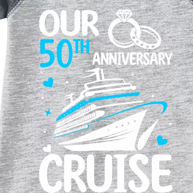 Our 50th Wedding Anniversary Cruise 50 Years Anniversary Infant Baby Jersey Bodysuit