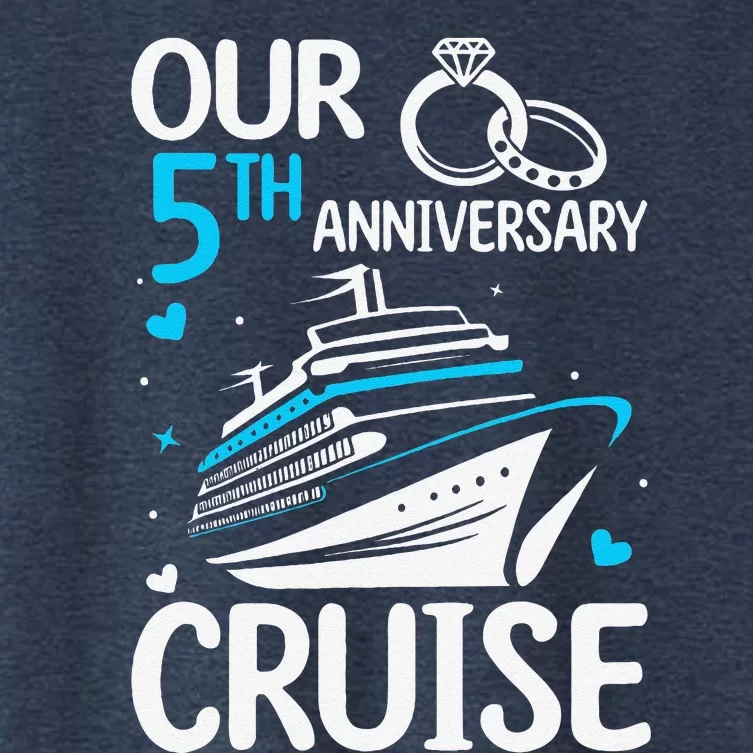 Our 5th Wedding Anniversary Cruise 5 Years Anniversary Women's Crop Top Tee