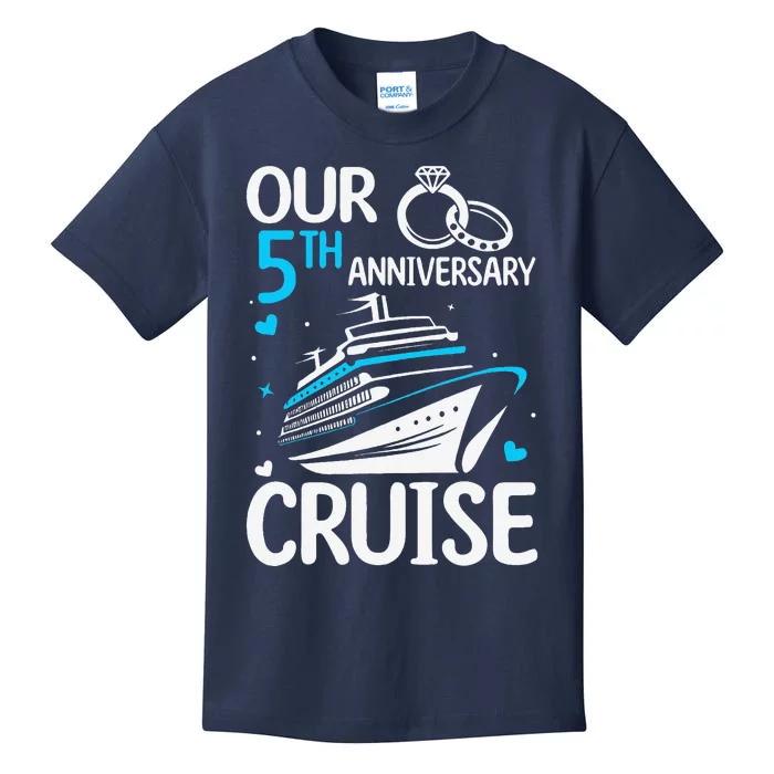 Our 5th Wedding Anniversary Cruise 5 Years Anniversary Kids T-Shirt